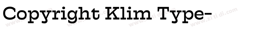 Copyright Klim Type字体转换 Copyright Klim Type字体转换